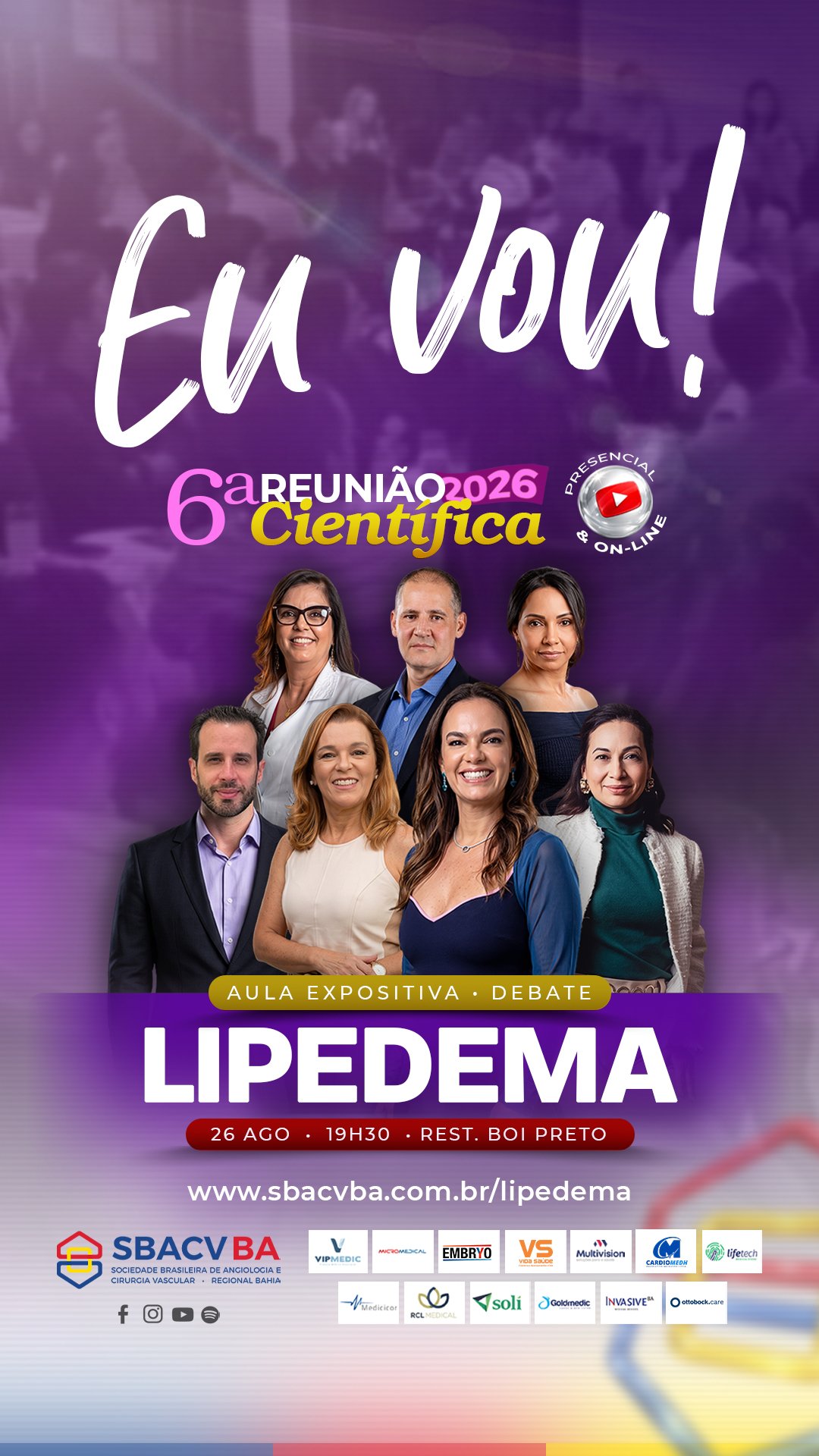 Arte Eu vou para compartilhar a participação na 6ª Reunião Científica da SBACV-BA